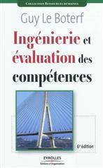 Ingénierie et évaluation des compétences : 6e édition