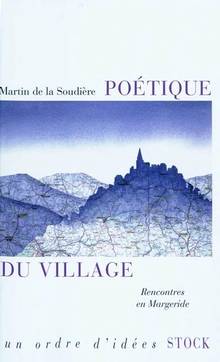 Poétique du village : Rencontres en Margeride