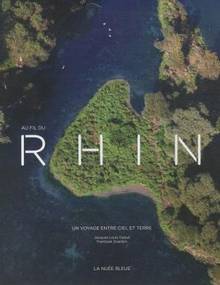 Au fil du Rhin : Un voyage entre