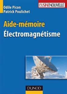 Aide-mémoire : Electromagnétisme