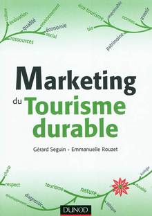 Marketing du tourisme durable, Le