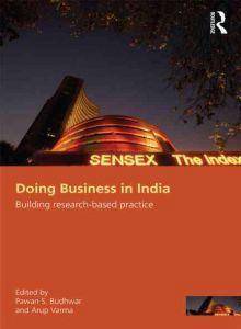 Doing Business in India : Building Research-Based Practice