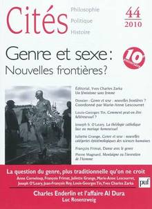 Cités, vol.44 : Genre et sexe: Nouvelles frontières?