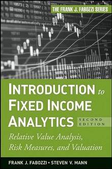 Introduction to Fixed Income  Analytics : Relative Value Analysis