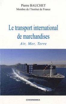 Transport international de marchandises : Air, Mer, Terre