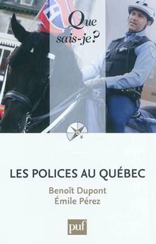 Polices au Québec, Les