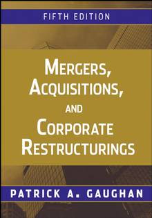 Mergers, Aquisitions, and Corporate Restructurings : 5thedition