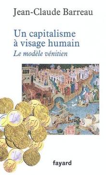 Capitalisme à visage humain : Le modèle vénitien