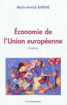 Economie de l'Union européenne 4e édition               ÉPUISÉ