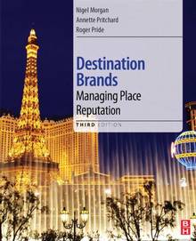 Destination Brands : Managing Place Reputation : 3e édition