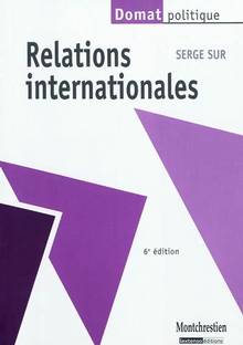 Relations internationales : 6e édition