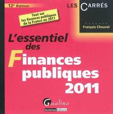 Essentiel des finances publiques 2011 12e édition, L'   ÉPUISÉ