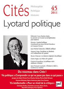 Cités, no.45, 2011 : Lyotard politique