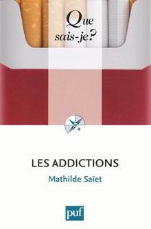 Addictions, Les