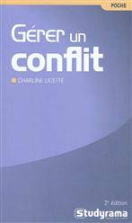 Gérer un conflit : 2e édition