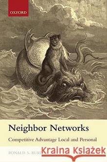 Neighbor Networks : Competitive advantage Local and Personal