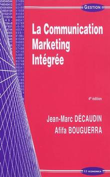 Communication marketing intégrée, 4e édition