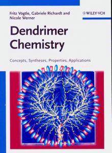 Dendrimer Chemistry : Concepts, Syntheses, Properties, Applicatio