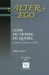 Code du travail du Québec                            ÉPUISÉ