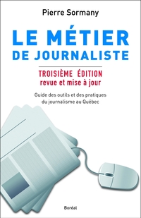 Métier de journaliste (3ed.)