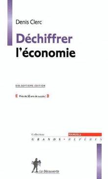 Déchiffrer l'économie : 17e édition
