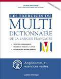 Exercices du Multidictionnaire de la langue française : Anglicism