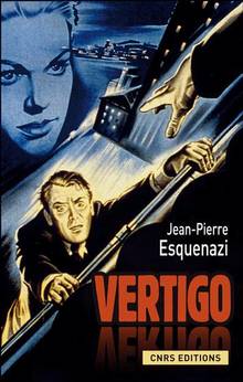 Vertigo : Hitchcock et l'invention à Hollywood