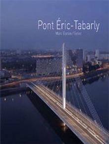Pont Eric Tabarly : Marc Barani, Setec TPI, Nantes Métropole