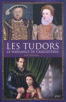 Tudors : La naissance de l'Angleterre
