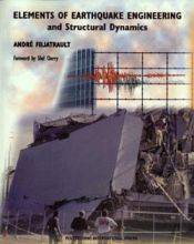 Elements of earthquake engineering and structural dynamics