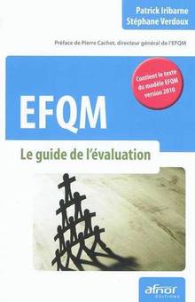 EFQM : Le guide de l'évaluation