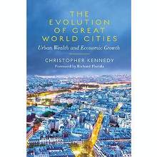 Evolution of Great World Cities : Urban Wealth and Economic Growt