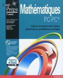 Mathématiques PC-PC* : Cours complet avec tests, exercices et pro