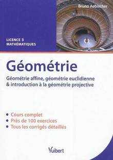 Géométrie : Géométrie affine,géométrie euclidienne et introductio