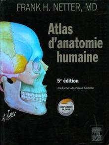 Atlas d'anatomie humaine : 5e édition canadienne