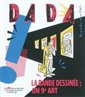 Dada, no.162 : La bande dessinée : Un 9e art