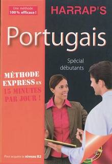 Portugais, methode express en 15 minutes par jour ! Spécial début