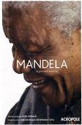 Mandela : Le portrait autorisé