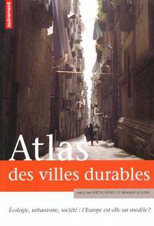 Atlas des villes durables : Écologie, urbanisme, société : L'Euro
