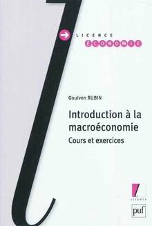 Introduction à la macroéconomie : Cours et exercices