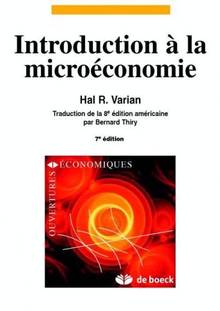 Introduction à la microéconomie : 7e édition