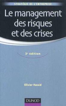 Management des risques et descrises, 3 edition