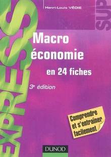 Macroéconomie en 24 fiches :  3e édition