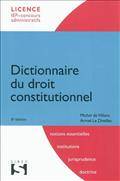 Dictionnaire du droit constitutionnel                   ÉPUISÉ
