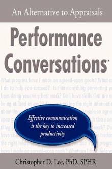 Perfomance Conversations : An Alternative to Appraisals