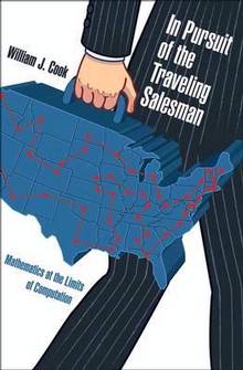 In Pursuit of the Traveling Salesman : Mathematics at the Limits