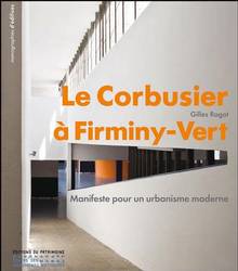 Corbusier à Firminy-Vert : Manifeste pour un urbanisme moderne
