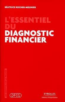 Essentiel du diagnostic financier, L'