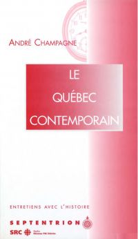 Québec contemporain (Le)