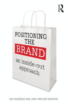Positionning the Brand : an inside-out approach